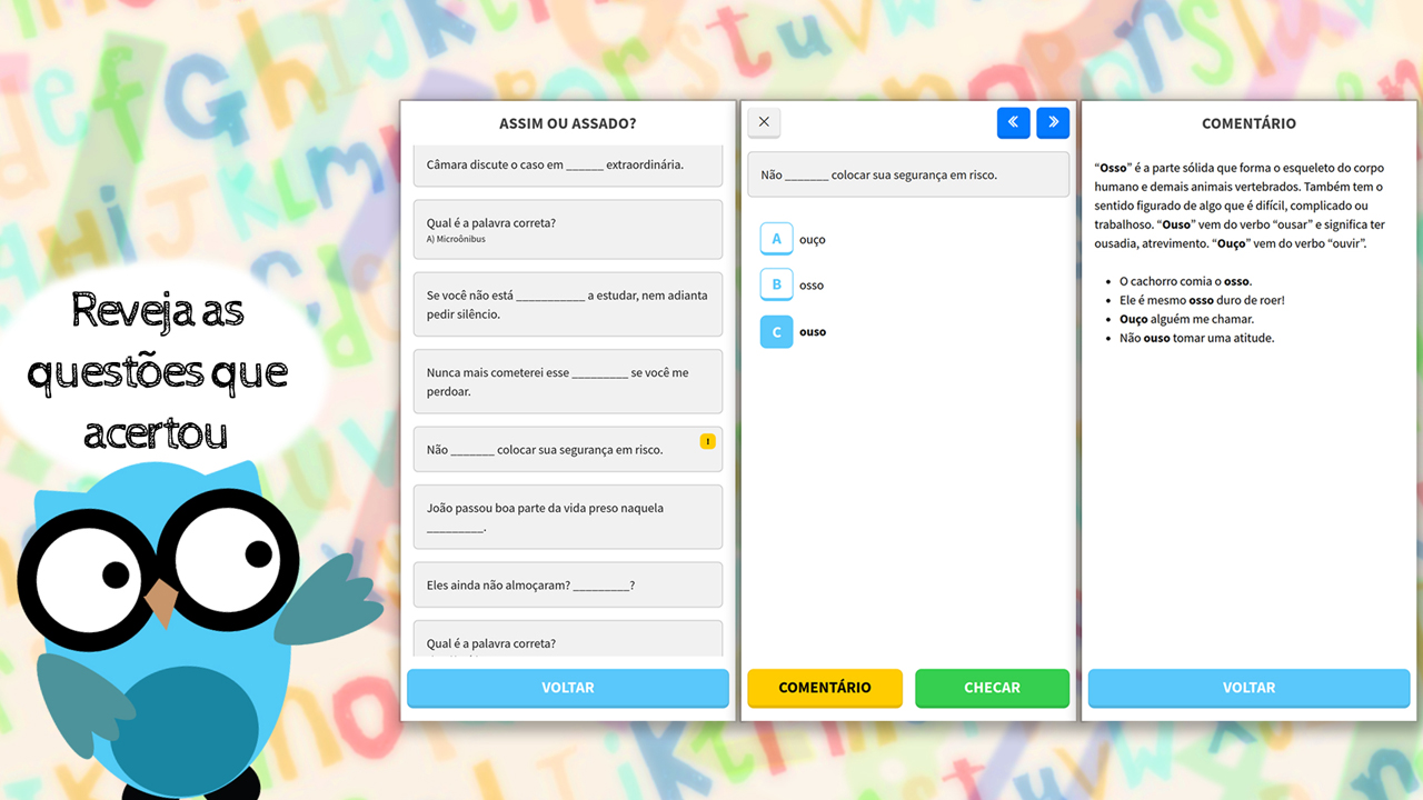 Reveja as questões que acertou
